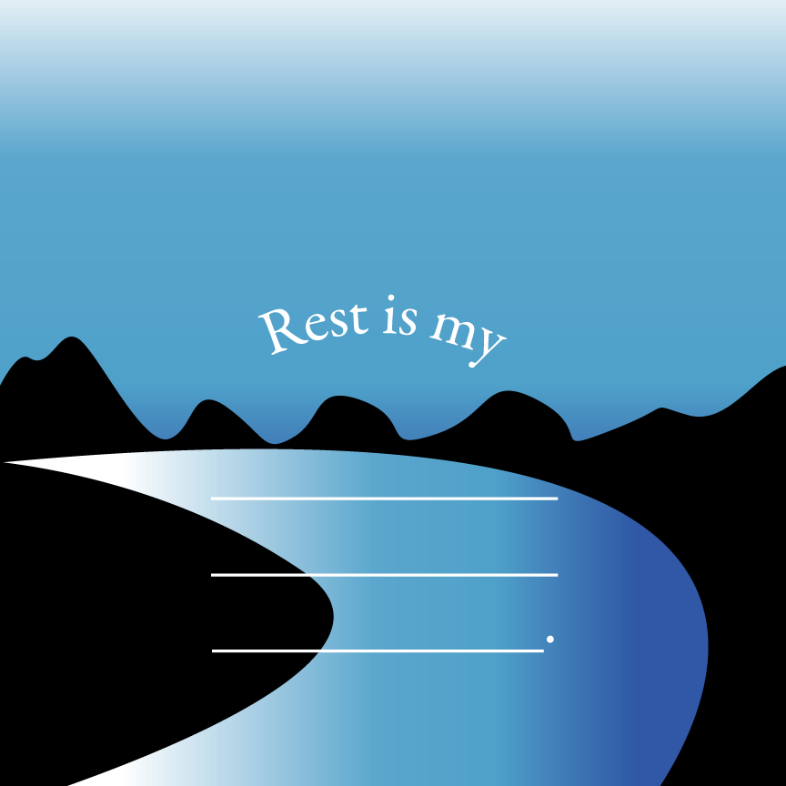 Rest is my