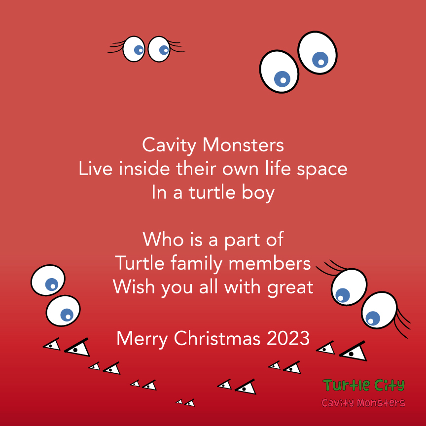Christmas 2023 - Turtle City: Cavity Monsters