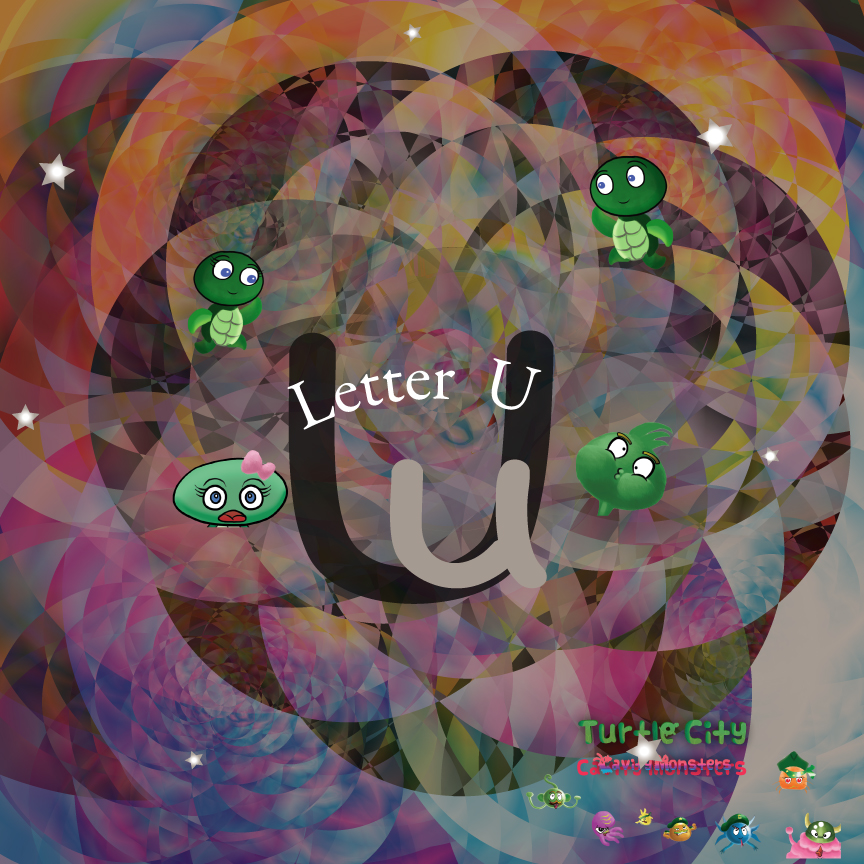 Letter U - Turtle City: Cavity Monsters