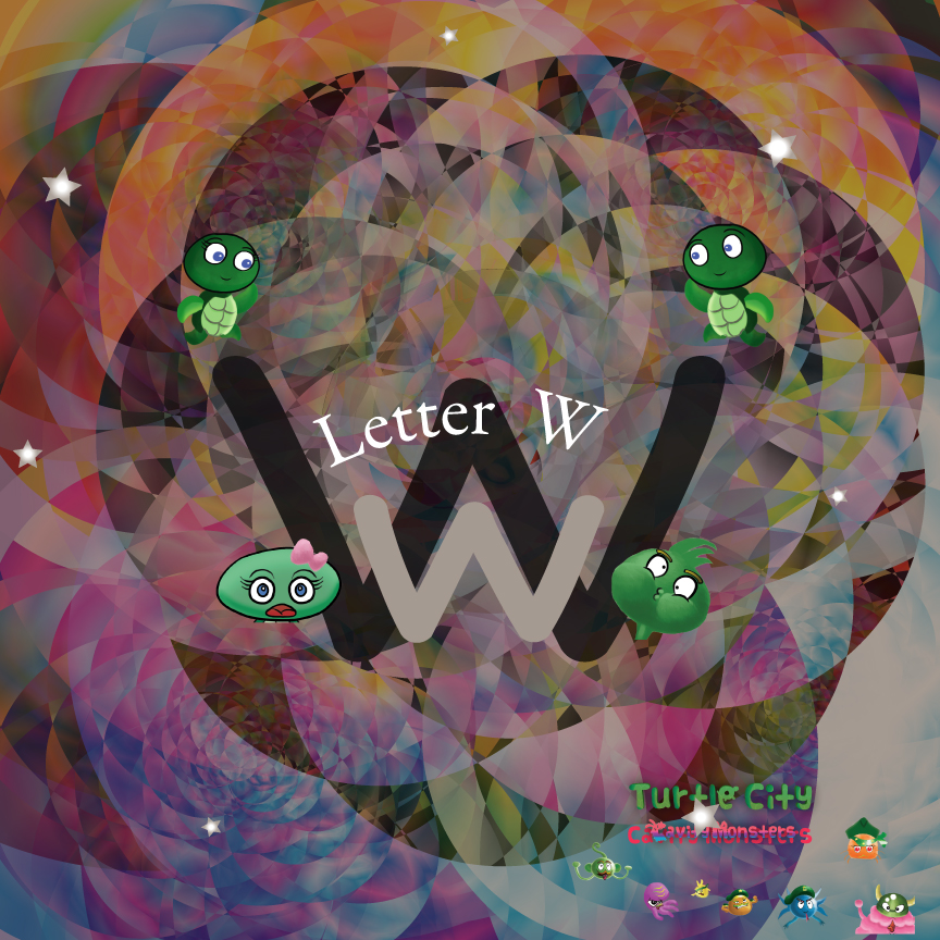 Letter W - Turtle City: Cavity Monsters