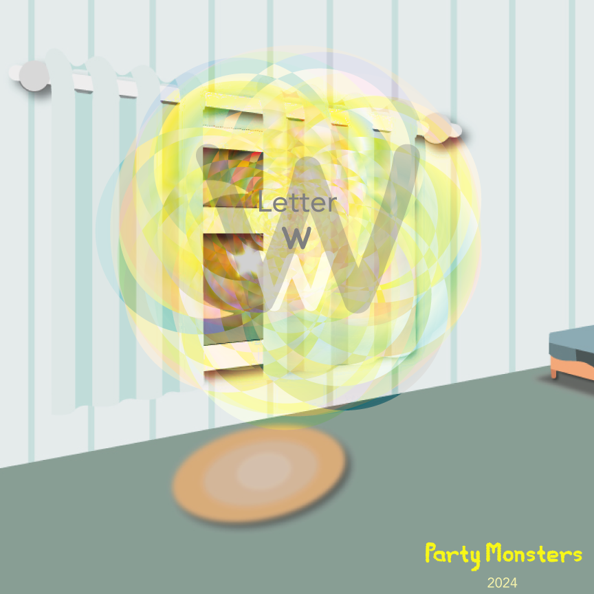 Letter W - Party Monsters
