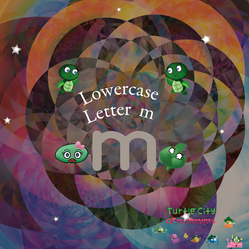 Lowercase Letter M - Turtle City : Cavity Monsters