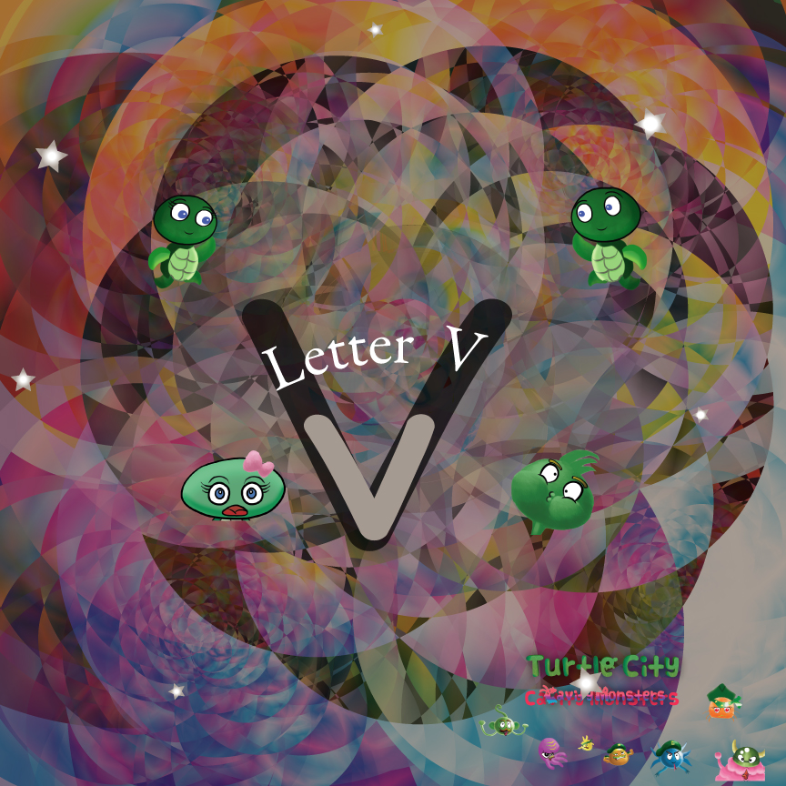 Letter V - Turtle City: Cavity Monsters