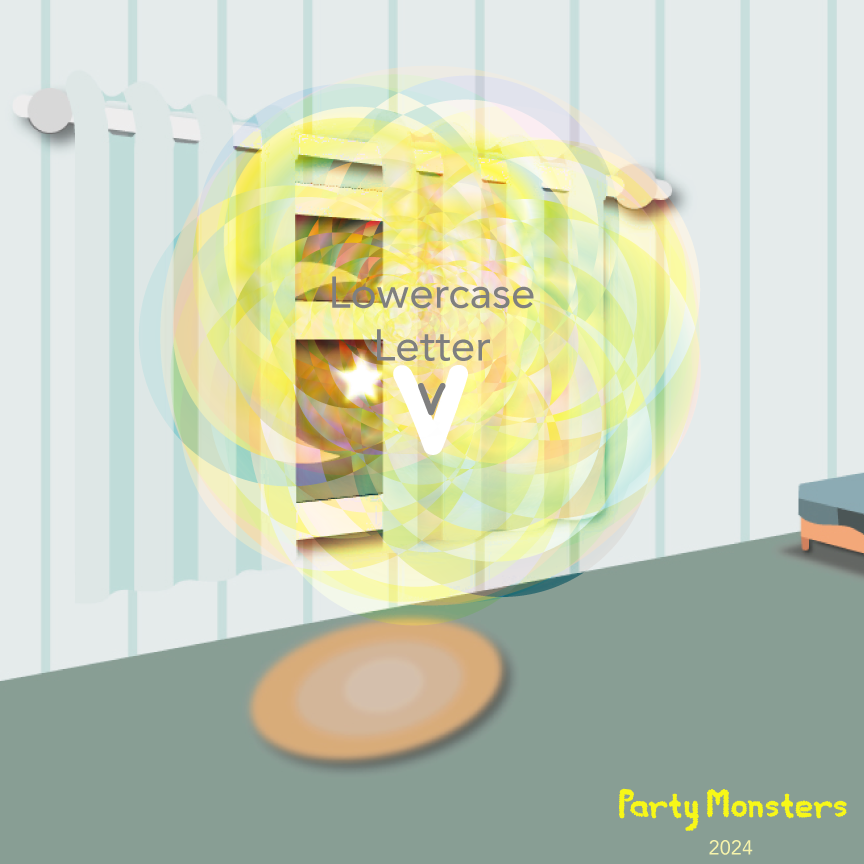 Lowercase Letter V - Party Monsters